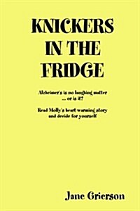 Knickers in the Fridge (Paperback)