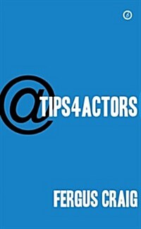 Tips for Actors (Paperback)