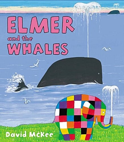 Elmer and the Whales (Paperback)