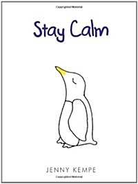 Stay Calm (Hardcover)