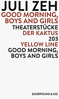 Good Morning, Boys and Girls (Paperback)