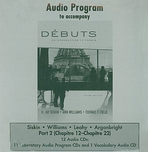 Audio CDs Part 2 (Component) to Accompany DButs: An Introduction to French (Audio CD, 3)