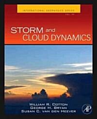 Storm and Cloud Dynamics: Volume 99 (Hardcover, 2)