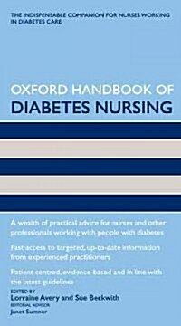 Oxford Handbook of Diabetes Nursing (Paperback, 1st)