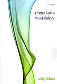 A Practical Guide to Working with Trips (Paperback)