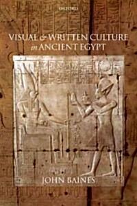 Visual and Written Culture in Ancient Egypt (Paperback)