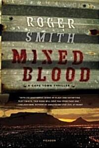 Mixed Blood: A Cape Town Thriller (Paperback)