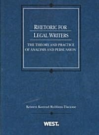 Rhetoric for Legal Writers (Paperback, 1st)