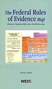 The Federal Rules of Evidence Map (Chart, FOL)