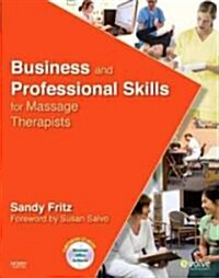 Business and Professional Skills for Massage Therapists (Paperback)