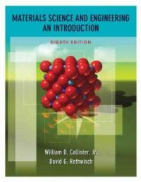 Materials science and engineering : an introduction 8th ed