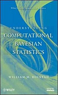 Understanding Computational Bayesian Statistics (Hardcover)