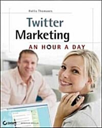 [중고] Twitter Marketing: An Hour a Day (Paperback)