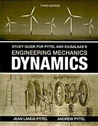 Study Guide for Pytel/Kiusalaas Engineering Mechanics: Dynamics (Paperback, 3)
