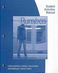 Rumbos Student Activities Manual: Curso Intermedio de Espanol (Paperback, 2)