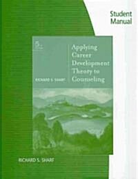 Applying Career Development Theory to Counseling (Paperback, 5th, Student)