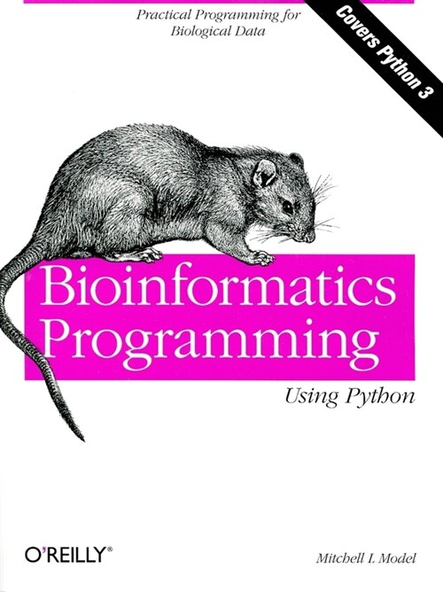Bioinformatics Programming Using Python (Paperback)