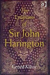 The Epigrams of Sir John Harington (Hardcover)