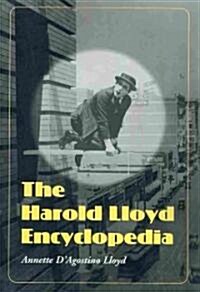 The Harold Lloyd Encyclopedia (Paperback)