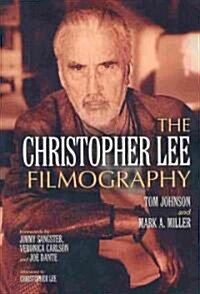 The Christopher Lee Filmography: All Theatrical Releases, 1948-2003 (Paperback)