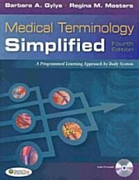 Medical Terminology Simplified (Paperback, Compact Disc, 4th)