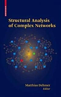 Structural Analysis of Complex Networks (Hardcover, 2011)