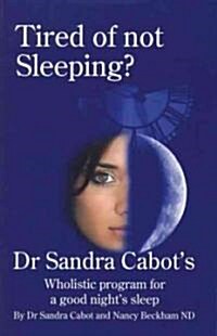 Tired of Not Sleeping? (Paperback)