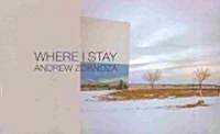 Where I Stay (Paperback, 1st)