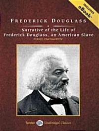 Narrative of the Life of Frederick Douglass, an American Slave [With eBook] (Audio CD, CD)