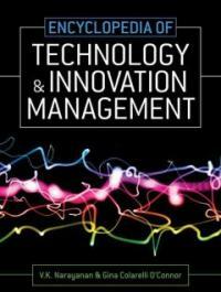 Encyclopedia of technology and innovation management