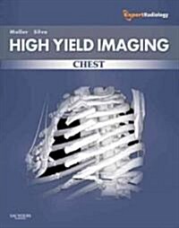High-Yield Imaging: Chest : Expert Consult - Online and Print (Hardcover, Expert Consult ed)