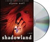 Shadowland (Audio CD, Unabridged)