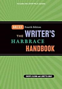 The Writers Harbrace Handbook (Paperback, 4th, Spiral, Brief)