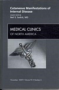 Cutaneous Manifestations of Internal Disease, An Issue of Medical Clinics (Hardcover)