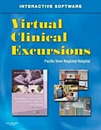 Virtual Clinical Excursions for Foundations of Maternal-Newborn and Womens Health Nursing (Paperback, CD-ROM, 5th)