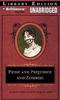 Pride and Prejudice and Zombies (Audio CD, Library)