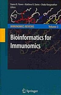 Bioinformatics for Immunomics (Hardcover)