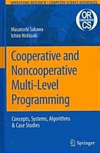 Cooperative and Noncooperative Multi-Level Programming (Hardcover)