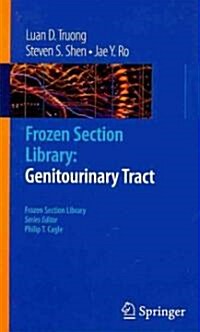 Frozen Section Library: Genitourinary Tract (Paperback)
