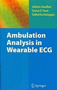 Ambulation Analysis in Wearable ECG (Hardcover)