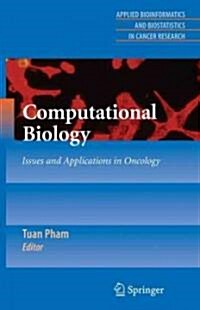 Computational Biology: Issues and Applications in Oncology (Hardcover)