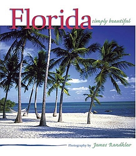 Florida Simply Beautiful (Hardcover)