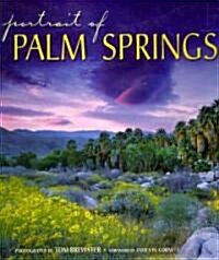 Portrait of Palm Springs (Hardcover)