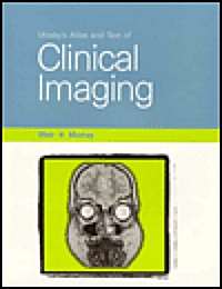 Mosbys Atlas and Text of Clinical Imaging (Paperback, Illustrated)