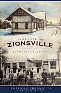 Remembering Zionsville (Paperback)