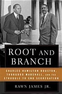 Root and Branch (Hardcover)