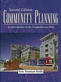 Community Planning: An Introduction to the Comprehensive Plan (Hardcover, 2)