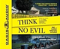 Think No Evil (Audio CD, Unabridged)