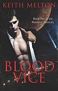 Blood Vice (Paperback)