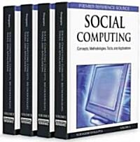 Social Computing: Concepts, Methodologies, Tools, and Applications (Hardcover)